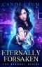 [The Eternal Series 1.50] • Eternally Forsaken